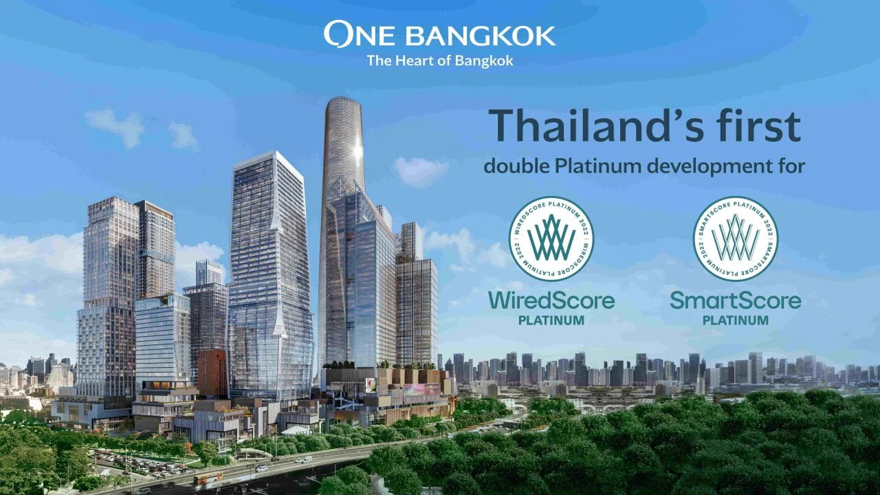 One Bangkok WiredScore SmartScore Certification Platinum